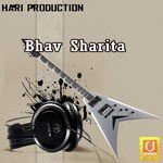 Bhav Sharita - Santi Kunj Song Download